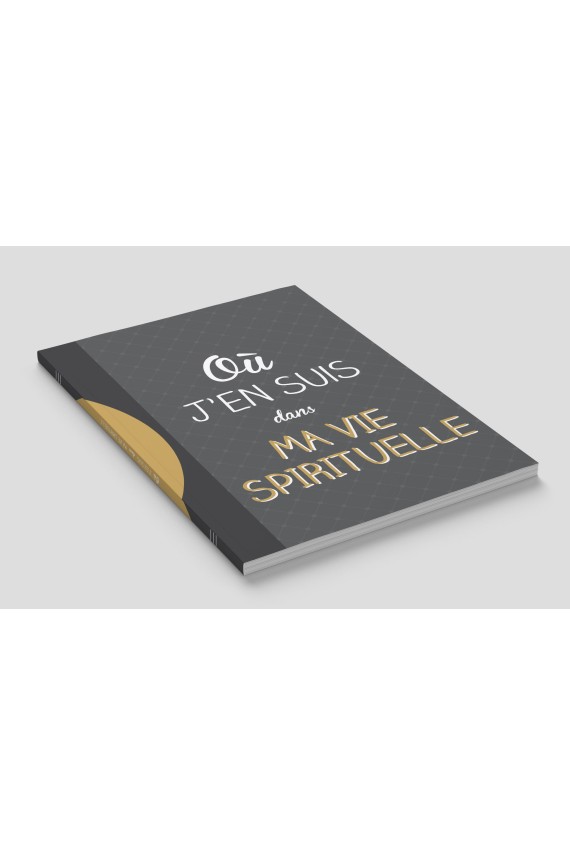 Carnet Où j'en suis dans ma Vie Spirituelle